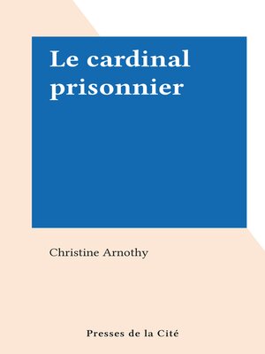 cover image of Le cardinal prisonnier